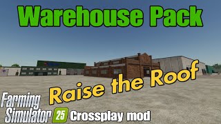 Warehouse Pack / FS25 crossplay mod