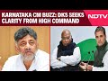 Karnataka CM Buzz | DK Shivakumar Seeks Clarity From Congress High Command