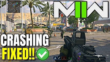 How To Fix Modern Warfare 2 Crashing & Freezing Issues On PC