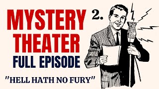 Mystery Theater Hell Hath No Fury