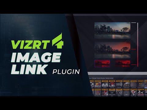 Vizrt 4 Image Link Plugin Tutorial
