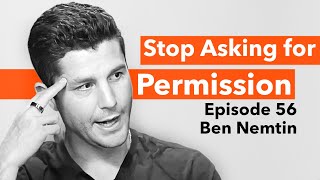 How to Stop Living for Other People (ft. Ben Nemtin)