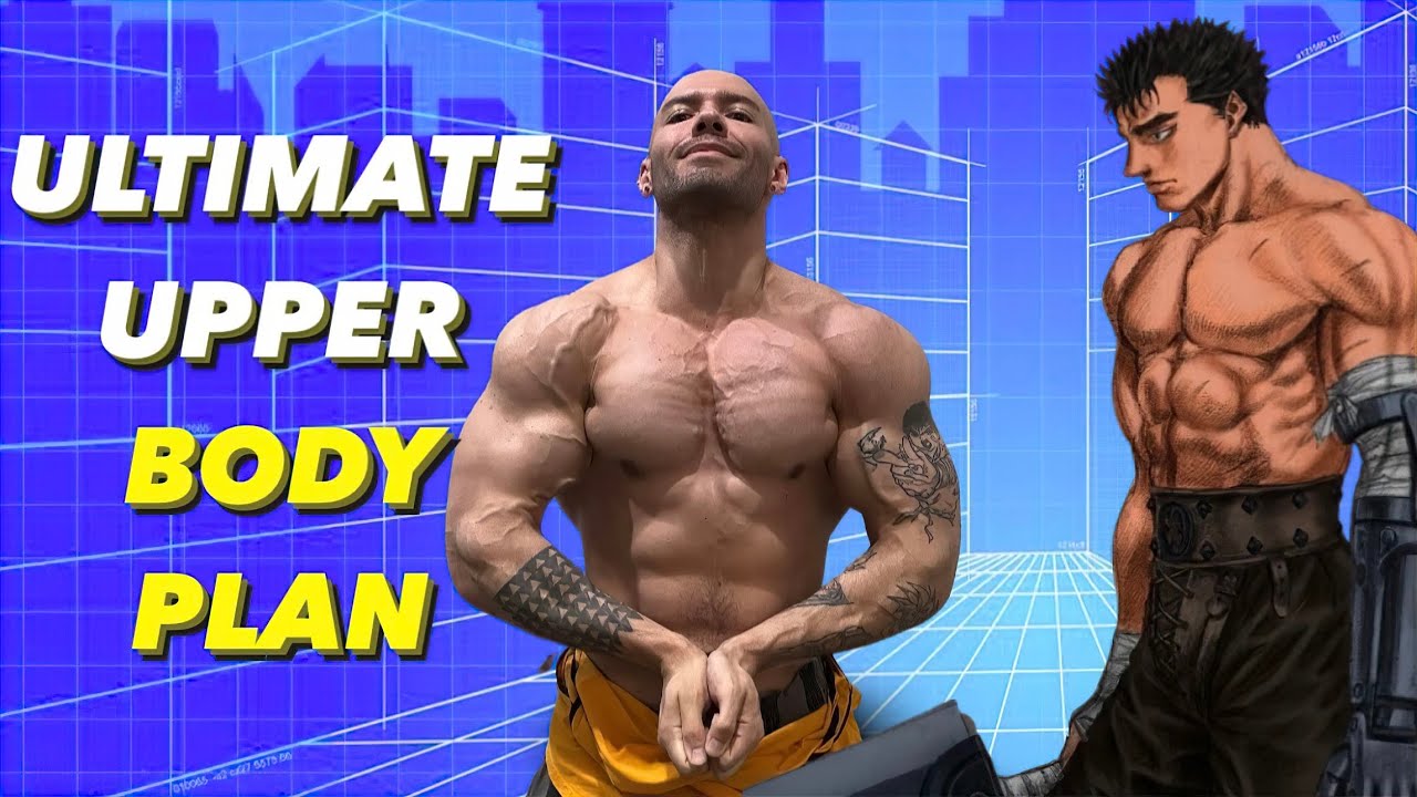 The ULTIMATE Upper Body Training Template