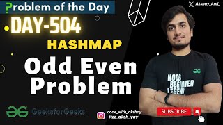 D504 | Odd Even Problem | gfg potd  | GFG Problem Of The Day | 01July 2024