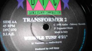transformer 2 'Whistle tune' 1992