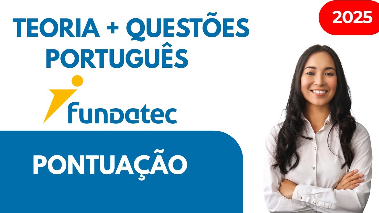 Pontuação FUNDATEC - Teoria e Resolução de Questões de Português 2025