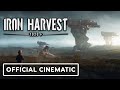 Iron Harvest - Official Cinematic Trailer