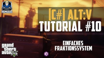 AltV Scripting Tutorial #10 - Einfaches Fraktionssystem #1 (Allgemeiner Aufbau) [C#] [Deutsch]
