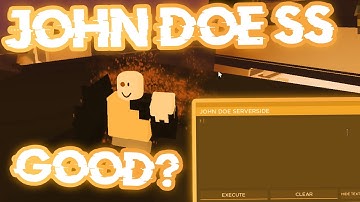 TRYING JOHN DOE SS (TRIAL) GREAT SERVERSIDE? (read desc)