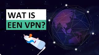 Wat is een VPN en hoe werkt een VPN-verbinding precies? [Heldere uitleg]