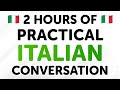 2 Hours Of Practical Italian Conversation Dialogues From Beginner To Intermediate Levels 2 Hours Of Practical Italian Conversation Dialogues From Beginner To Intermediate Levels