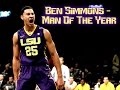 Ben Simmons - Man Of The Year