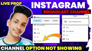 Instagram broadcast channel option not showing 2024 | Instagram broadcast channel not showing