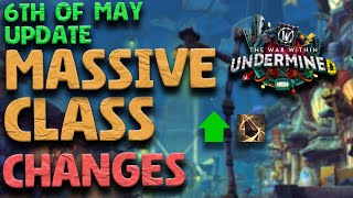 NEW CLASS CHANGES (6th of May) - RET, AUG EVOKER - BUFFED / UHDK - NERFED & MORE - Patch 11.1.5