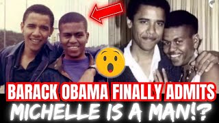 Barack Obama Finally Admits Michelle Is A Man 👨 👀