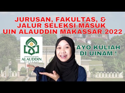 JURUSAN KULIAH DI UIN ALAUDDIN MAKASSAR 2022