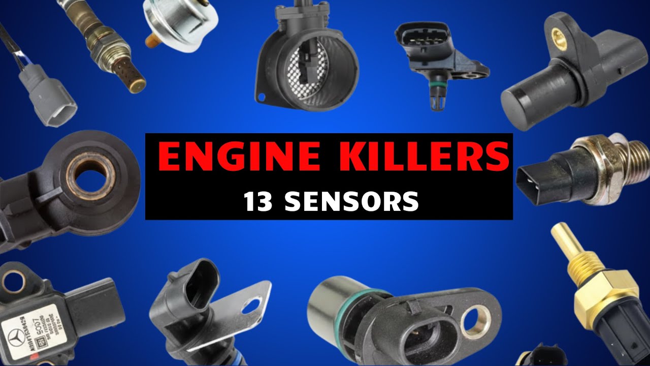 13 Engine Sensors | That Are Slowly Killing Your Performance |