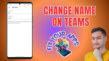 How to Change Your Name On Microsoft Teams