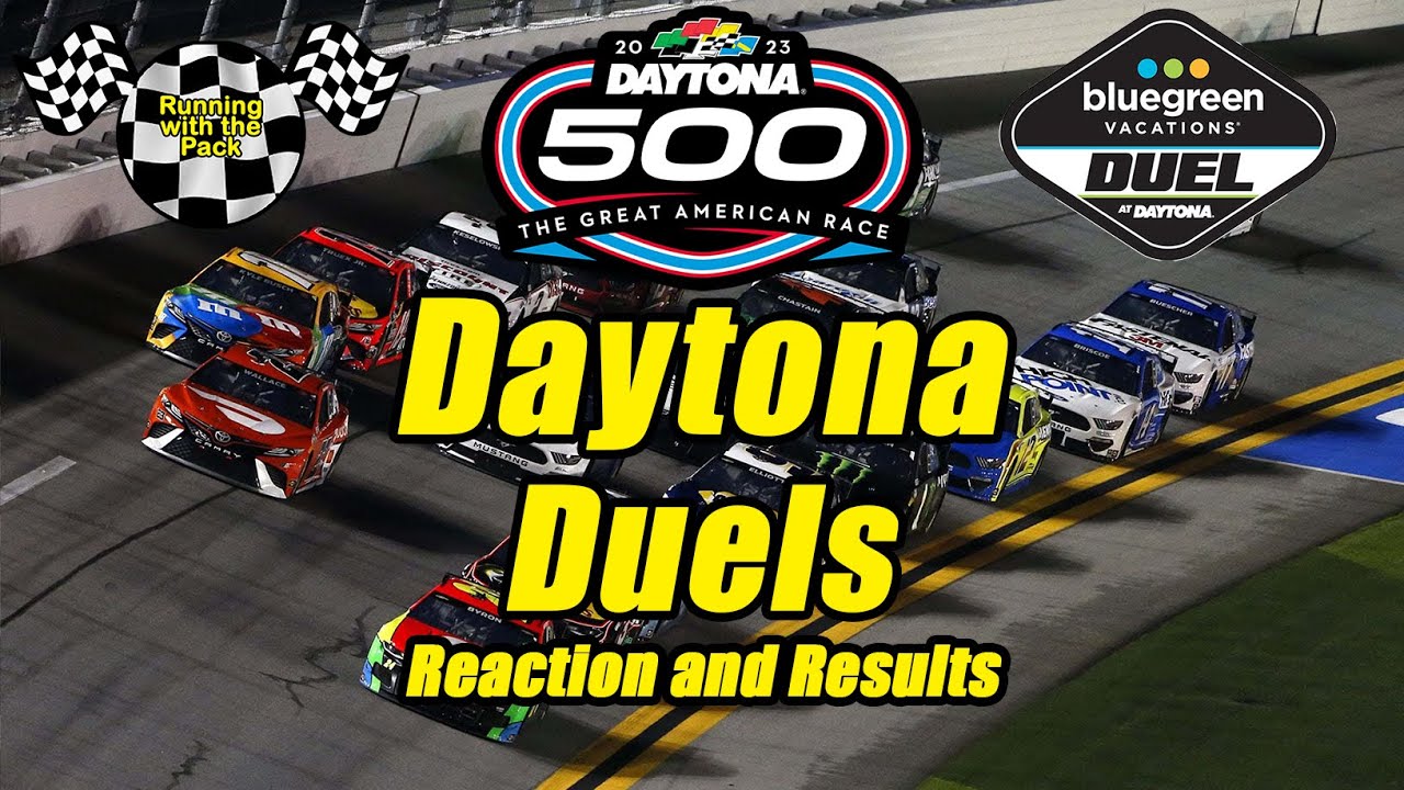 Live NASCAR Daytona 500 Duels Reaction and Results