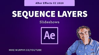After Effects: How To Sequence Layers For Slideshows