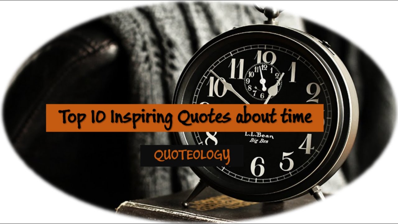 Quotes on Value of Time | By Quoteology
