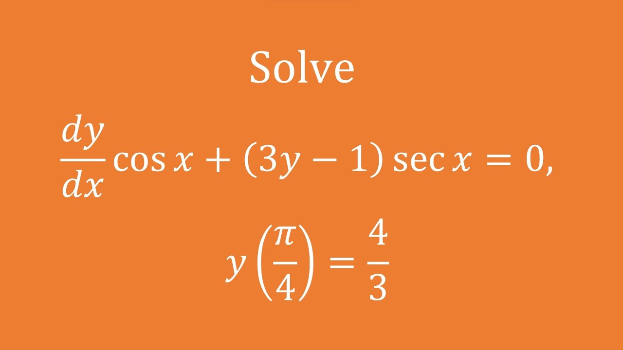 【詳細解題動畫】提要009：Solve y’ cos x + (3y – 1) sec x = 0, y(π/4) = 4/3▕  授課老師：中華大學土木系呂志宗特聘教授