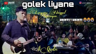 GOLEK LIYANE - LUNGAMU NINGGAL KENANGAN | LIVE AKUSTIK | TARIK SIS SEMONGKO