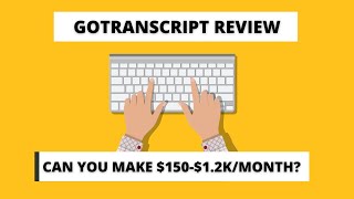 GoTranscript Review - Why You May Want to Reconsider