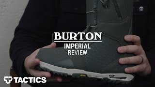 Burton Imperial 2017 Snowboard Boot Review - Tactics.com
