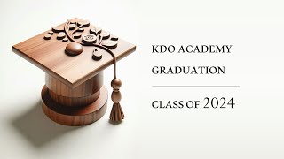 KDO Academy Graduation - Class of 2023