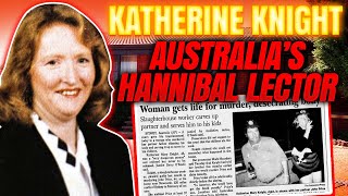 Katherine Knight Australia s Hannibal Lecter