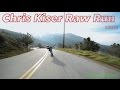 Chris Kiser-Keene Raw Run-Longboarding: boarding Media
