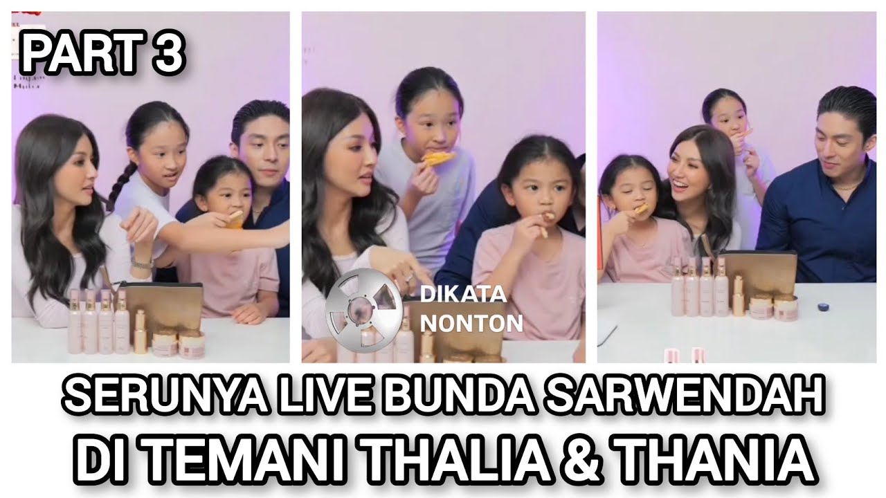 MAKIN SERU LIVE SARWENDAH DAN GIO BARENG THALIA DAN THANIA #video #live #sarwendah #happy