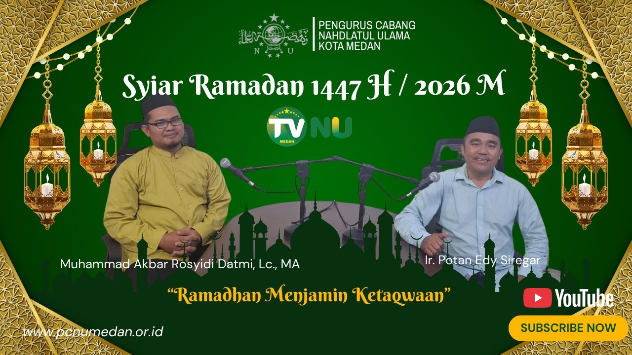 Ramadhan Menjamin Ketaqwaan | Syiar Ramadhan 1447 H / 2026 M #3