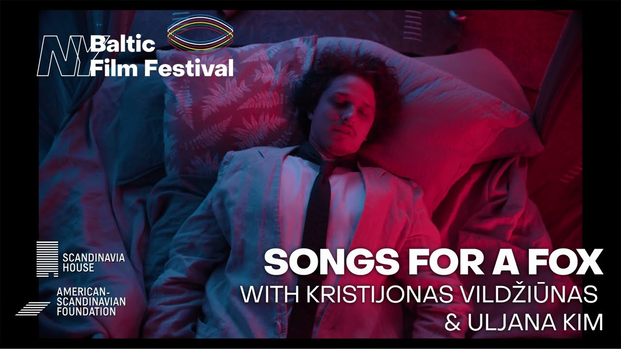 SONGS FOR A FOX Film Talk | NY Baltic FF 2022