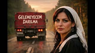 Gelemeyeceğim Darılmafolclore Tradicional De Anatolia