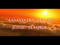 SIRDARYO TUMAN  "AXMAD IBN MALIK" JOME' MASJIDI xatmona