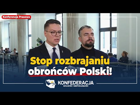 Stop rozbrajaniu obrońców Polski! #NaŻywo #Sejm #Konfederacja