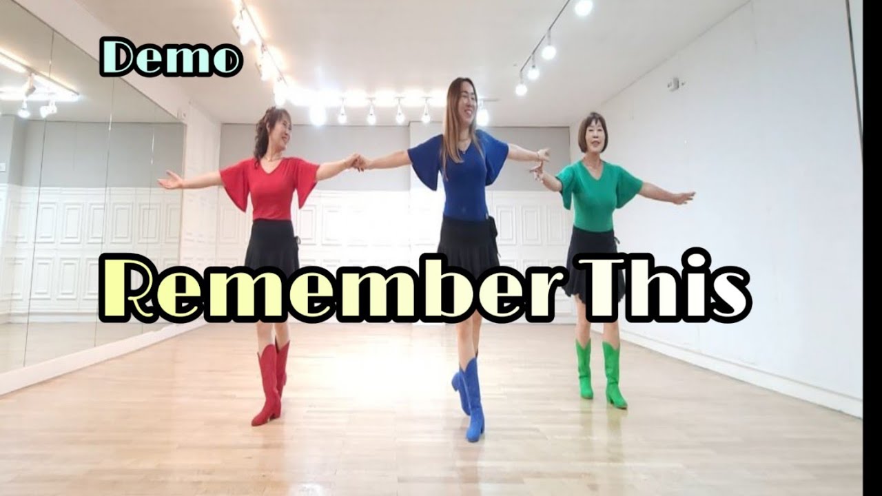 Remember This - Line Dance (Demo)