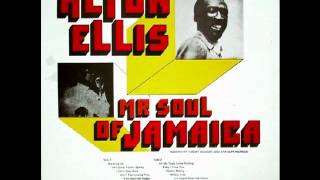 Alton Ellis- Ain&#39;t That Loving You