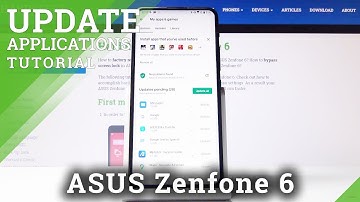 How to Update Apps on ASUS Zenfone 6 – Up-to-Date Software
