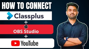 HOW TO USE OBS SOFTWARE WITH CLASSPLUS || CLASSPLUS REVIEWS || CLASSPLUS FREE DEMO || CLASSPLUS USER