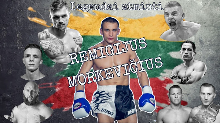 Remigijus Morkevičius - žymiausias Lietuvos kovotojas (dokumentika)