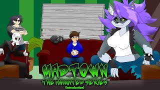 Madtown The Animated Series - Intro