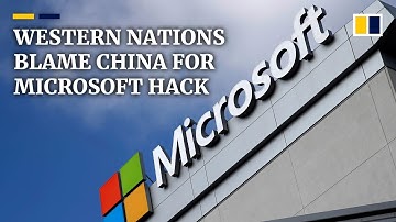 US, Britain and EU accuse China of sponsoring massive Microsoft email server hack