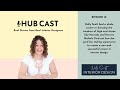 HubCast with Holly Scott