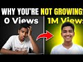 आप सालों से YouTube पर मेहनत कर रहे हो लेकिन Grow नहीं हो रहा? अब मैं बताता हूँ क्यों! 😱|||