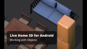 Working with Objects - Live Home 3D for Android Tutorials