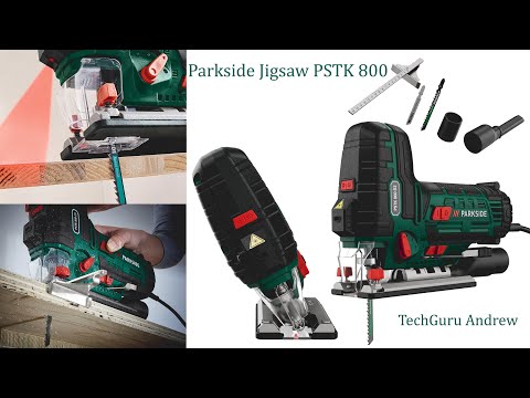 Parkside Jigsaw PSTK 800 D3 TESTING