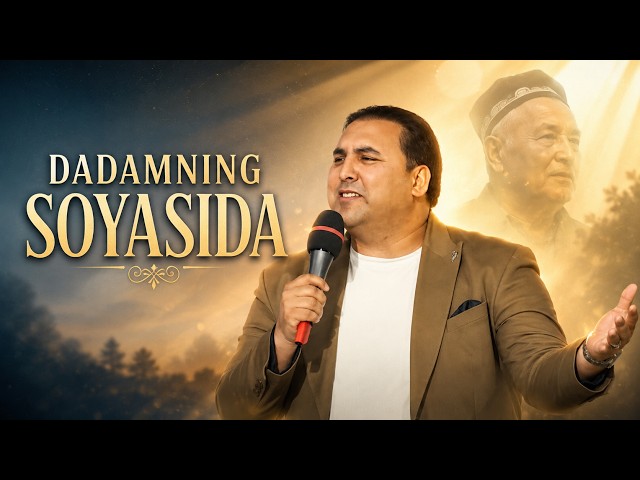 Baxtiyor G'oziyev - Dadamning soyasida (Official Video)